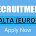 Jobs in Europe - Malta | Urgent Recruitment 