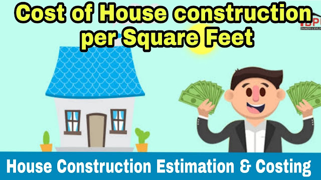 Cost of Construction per Square Feet