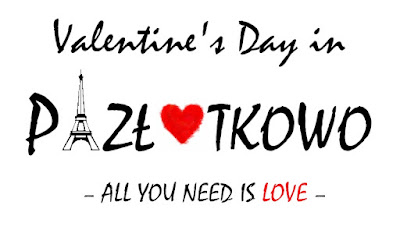 Walentynki 14 lutego ♥ Valentine's Day February 14th, #PAZŁOTKOWO