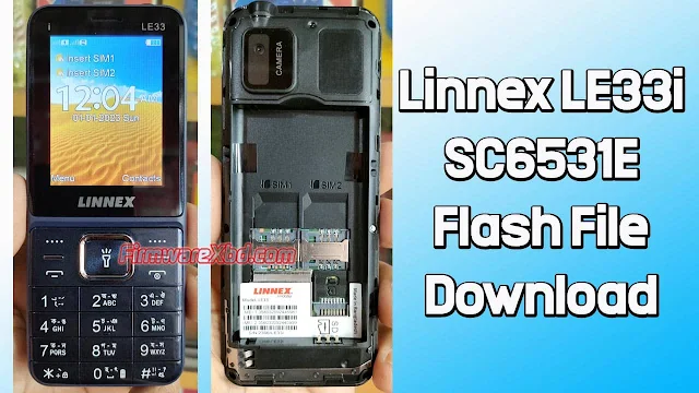 Linnex LE33i Flash File SC6531E