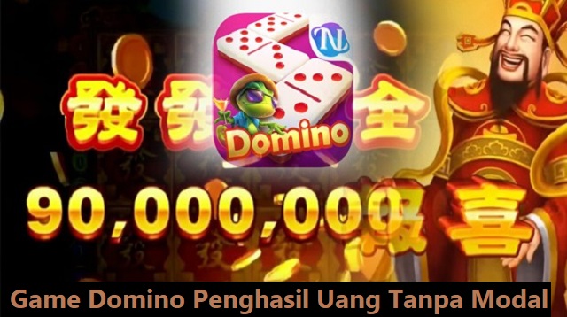 Game Domino Penghasil Uang Tanpa Modal