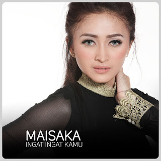 download MP3 Maisaka - Ingat Ingat Kamu (Single) itunes plus aac m4a mp3