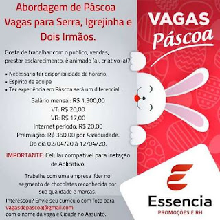 Vagas para abordagem na Páscoa na Serra, Igrejinha e Dois Irmãos