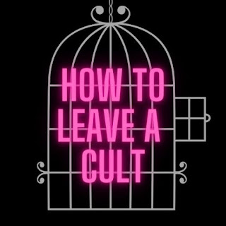 How To Leave A Cult