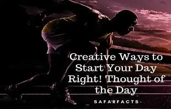 Creative-Ways-to-Start-Your-Day-Right-Thought-of-the-Day.webp