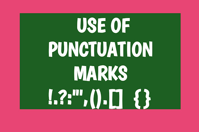 What Are the 14 Punctuation Marks in English Grammar,punctuation marks.use of punctuation