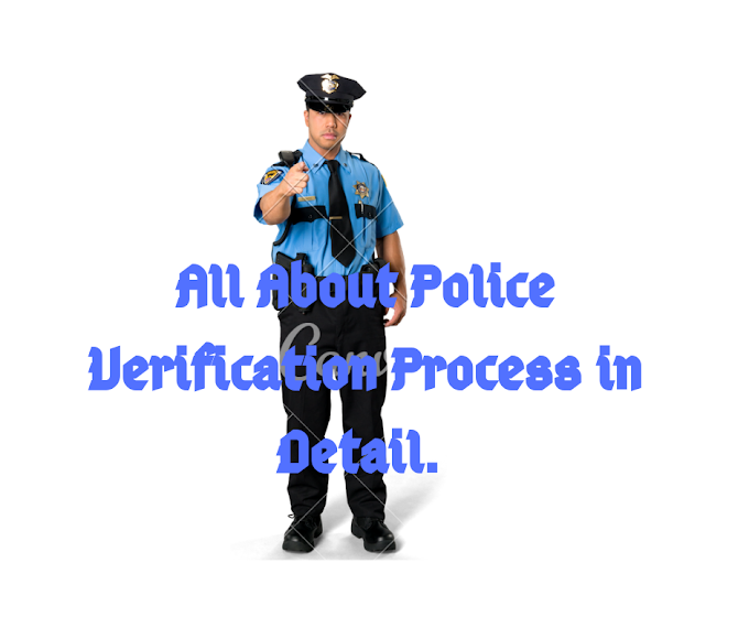 Police Verification For Passport - All About Passport Police Verification Process