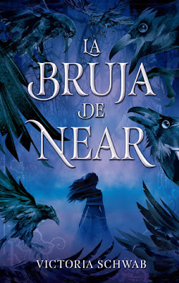 LIBRO - La Bruja de Near Victoria Schwab  The Near Witch #1  (Puck - 4 Marzo 2019)  COMPRAR ESTE LIBRO 