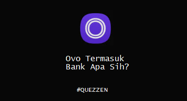 Ovo Termasuk Bank Apa Sih?