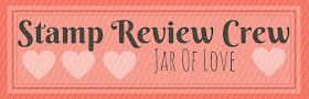 http://stampreviewcrew.blogspot.com/2016/05/stamp-review-crew-jar-of-love-edition.html