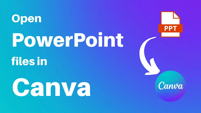 How To Open PowerPoint In Canva - 5 Quick Methods
