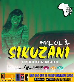  New AUDIO | Milola | Sikuzani | Pro Nguto (SINGELI) Download/listen now 