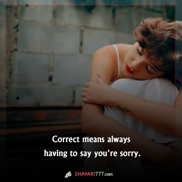 sorry shayari in english, sorry quotes, sorry status, sorry shayari for girlfriend, sorry shayari for friends, sorry shayari for boyfriend, sorry shayari photo, sorry shayari dp, sorry shayari in roman english, sorry love shayari in english