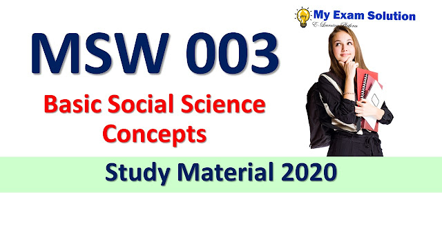 MSW 003 Basic Social Science Concepts Study Material 2020