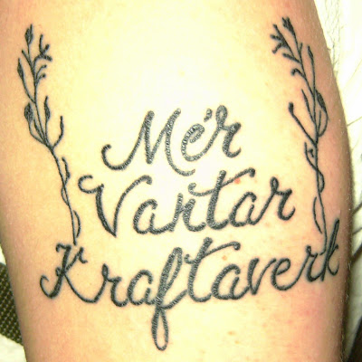 This is also the first Icelandic tattoo on Tattoosday! The phrase in 