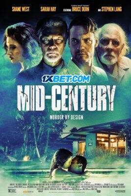 Mid-Century (2022) Hindi Dubbed (Unofficial) WEBRip HD Online Stream – 1XBET