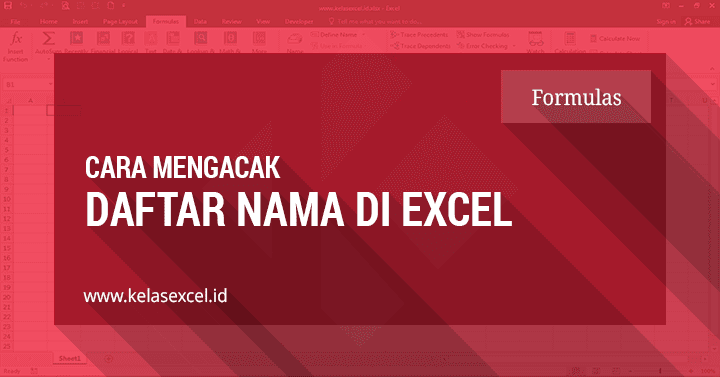 Cara Mengacak Nama di Excel