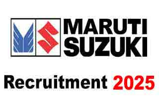 Maruti Suzuki New Recruitment 2025