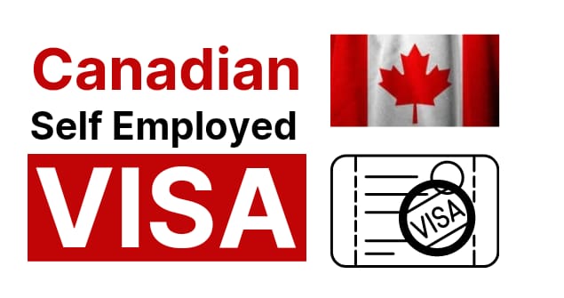 Self Employed Visa For Canada