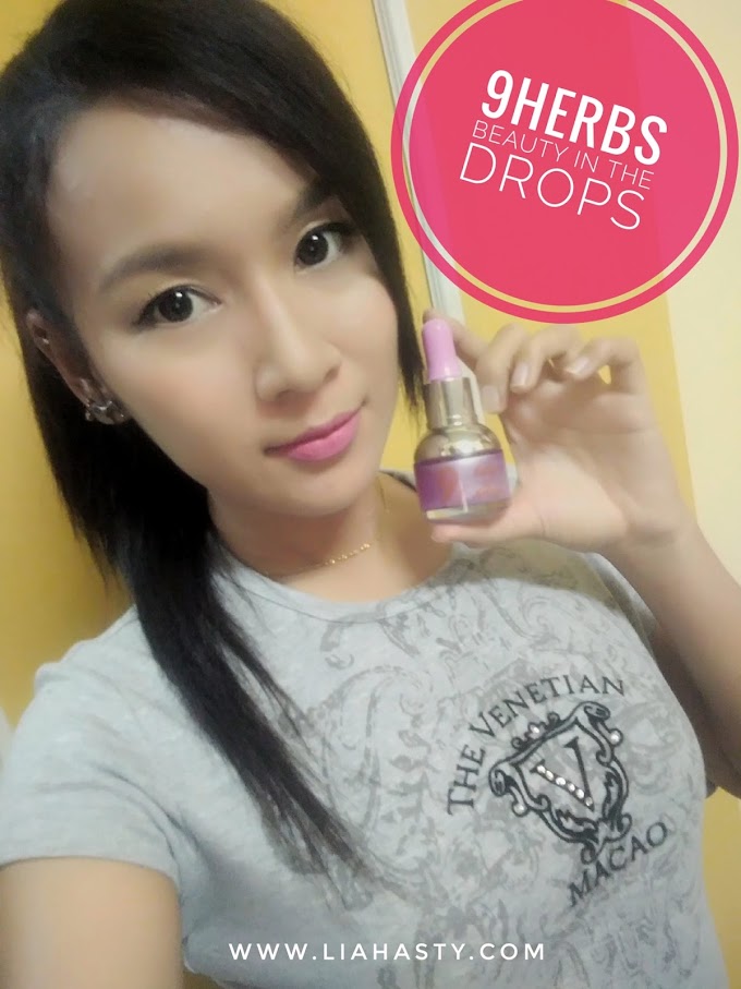 Cantik Berseri Tanpa Makeup dengan Titisan Serum Beauty in the Drops dari 9 herbs
