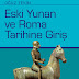 Eski Yunan ve Roma Tarihine Giriş (Oğuz Tekin) Pdf Döküman İndir