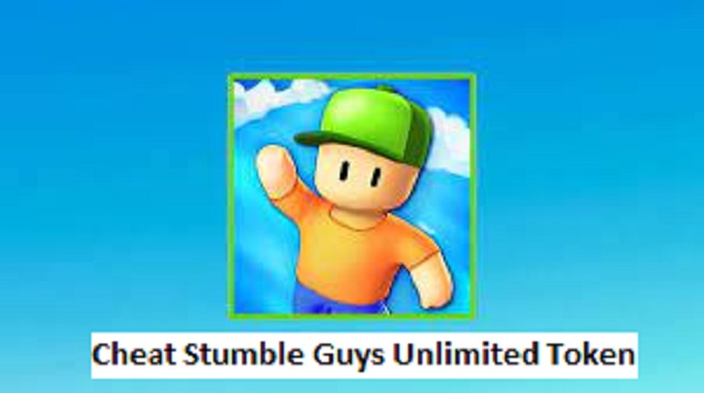 Cheat Stumble Guys Unlimited Token