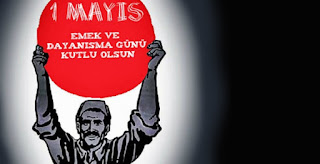 Anlamlı 1 Mayıs İşçi Bayramı Sözleri Burada...