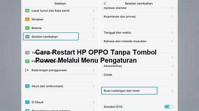 Cara Restart HP OPPO Tanpa Tombol Power