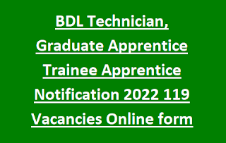 Telangana BDL Technician, Graduate Apprentice Trainee Apprentice Notification 2023 119 Vacancies-Online form