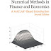 Numerical Methods in Finance and Economics: A MATLAB–Based Introduction by Paolo Brandimarte 