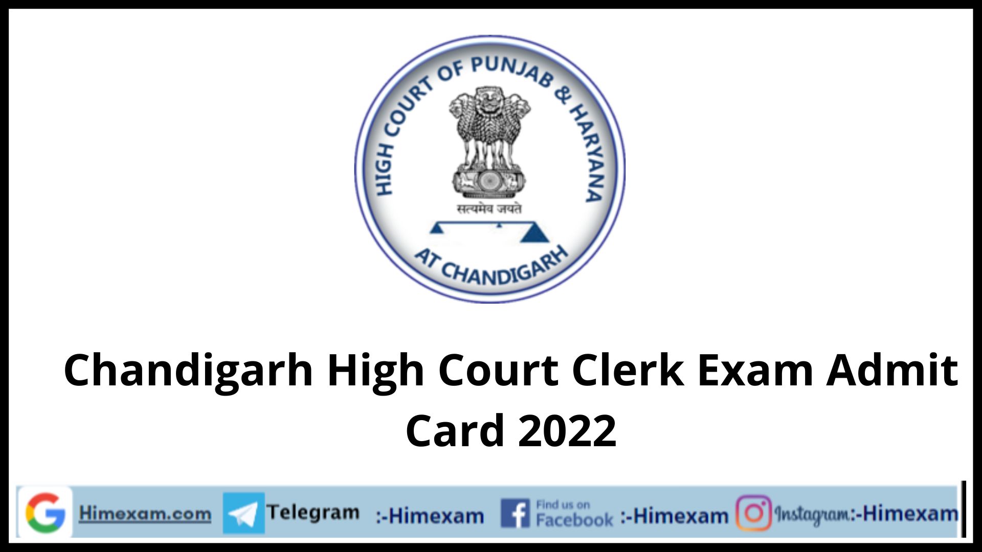 Chandigarh High Court Clerk Exam Admit Card 2022