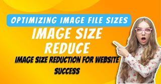 Image Size Reducer | Optimize and Compress Images for Faster Loading