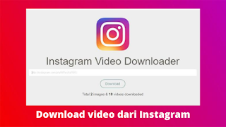 Cara download video dari Instagram tanpa aplikasi