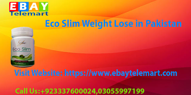 Eco Slim Capsule In Pakistan,Karachi,Lahore,Islamabad | Buy Online EbayTelemart | +923055997199/+923337600024