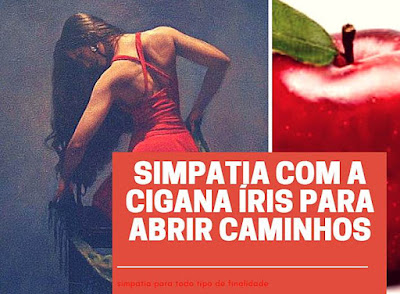 SIMPATIA Para ABRIR CAMINHOS Com A Cigana Íris