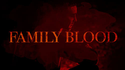 Family Blood 2018 HD free online