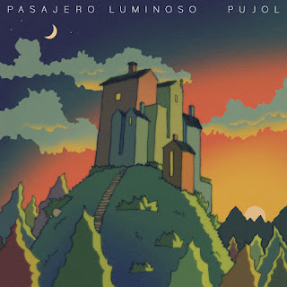 Pasajero Luminoso "Pasajero Luminoso"2014 + "Afuerino"2015 + "El Corazon De Las Ballenas" 2017 + "Pujol" 2021 Argentina Prog Rock, Jazz Rock,Fusion