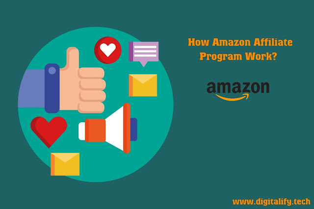 How Amazon Affiliate Program Work?