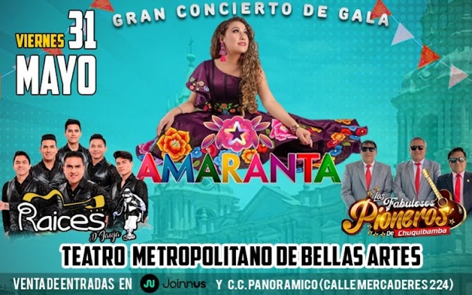 AMARANTA en Arequipa junto a Raices D Jauja y Los Fabulosos Pioneros - 31 de MAYO: PRECIO DE ENTRADAS