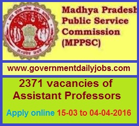 MPPSC RECRUITMENT 2016 APPLY ONLINE FOR 2371 ASST PROFESSOR POSTS