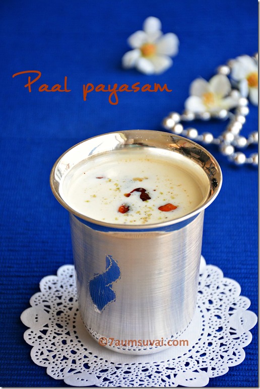 Paal payasam / Rice kheer