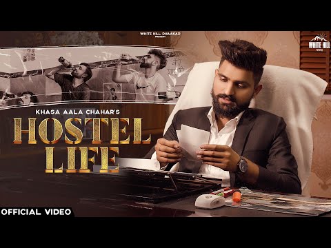 HOSTEL LIFE LYRICS – KHASA AALA CHAHAR