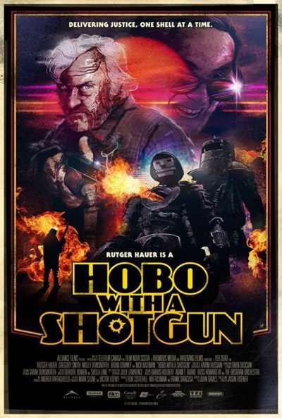 Hobo With a shotgun Hobo With a shotgun