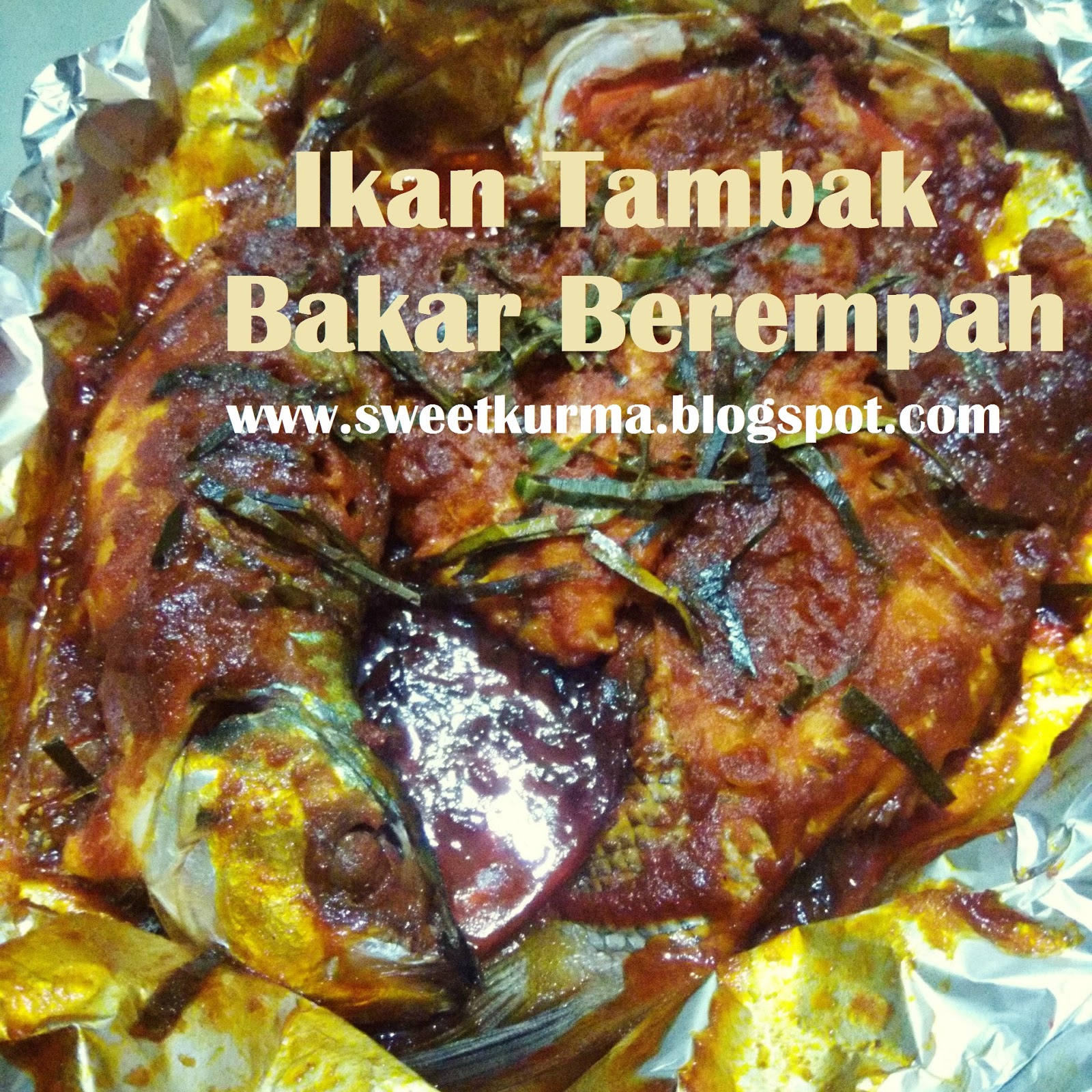 Resepi Ikan Bakar Kari - Agustus Zx