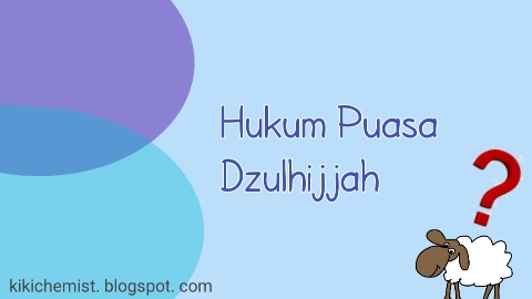 hukum puasa dzulhijjah- kikichemist