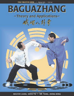 YangJwingMing - Baguazhang Theory and Applcations