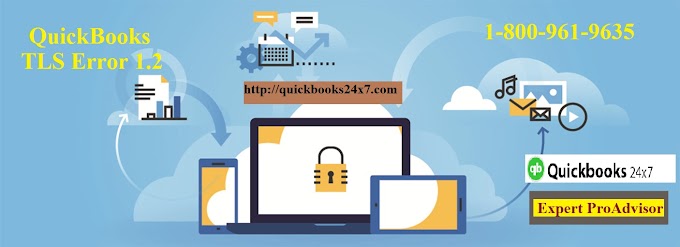 How crucial is QuickBooks TLS Error to be handled by the intermediate level user? Dial ☎1-800-961-9635 QuickBooks TLS Error 1.2