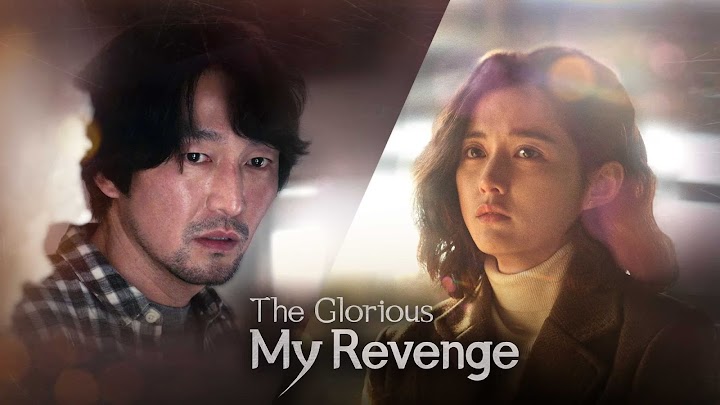 The Glorious My Revenge (Tagalog Dubbed)