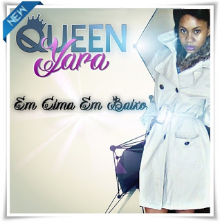 Queen Yara - Em Cima Em Baixo (Prod by Bom Track Studios) (2016)