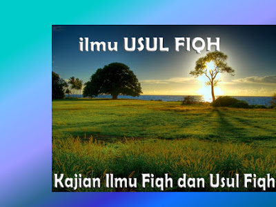 Contoh 10 Kaidah Usul Fiqh